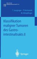 Klassifikation Maligner Tumoren Des Gastrointestinaltrakts I