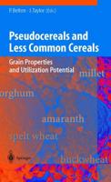 Pseudocereals and Less Common Cereals