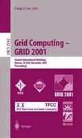 Grid Computing--GRID 2001
