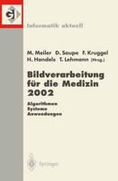 Bildverarbeitung Für Die Medizin 2002