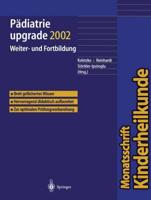 Pädiatrie upgrade 2002 : Weiter- und Fortbildung