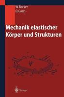 Mechanik Elastischer Körper Und Strukturen