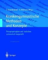 Krankengymnastische Methoden Und Konzepte