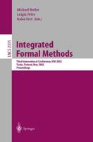 Integrated Formal Methods : Third International Conference, IFM 2002, Turku, Finland, May 15-18, 2002. Proceedings.