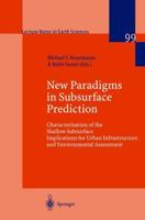New Paradigms in Subsurface Prediction