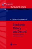 Stochastic Theory and Control