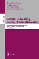 Parallel Processing and Applied Mathematics : 4th International Conference, PPAM 2001 Naleczow, Poland, September 9-12, 2001 Revised Papers