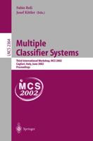 Multiple Classifier Systems : Third International Workshop, MCS 2002, Cagliari, Italy, June 24-26, 2002. Proceedings