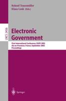 Electronic Government : First International Conference, EGOV 2002, Aix-en-Provence, France, September 2-5, 2002. Proceedings