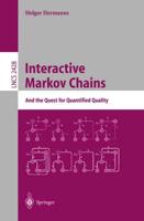 Interactive Markov Chains : The Quest for Quantified Quality