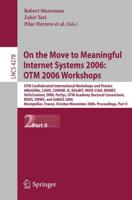 On the Move to Meaningful Internet Systems 2006: OTM 2006 Workshops Information Systems and Applications, Incl. Internet/Web, and HCI