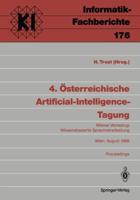 4. Österreichische Artificial-Intelligence-Tagung : Wiener Workshop Wissensbasierte Sprachverarbeitung Wien, 29.-31. August 1988 Proceedings