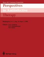 Perspectives in Antiinfective Therapy