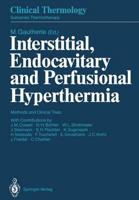 Interstitial, Endocavitary and Perfusional Hyperthermia