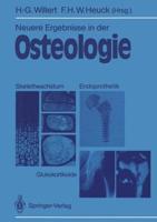 Neuere Ergebnisse in Der Osteologie