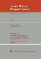 PARLE '89 - Parallel Architectures and Languages Europe : Volume I: Parallel Architectures, Eindhoven, The Netherlands, June 12-16, 1989; Proceedings