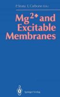 Mg2+ and Excitable Membranes