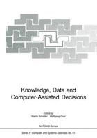 Knowledge, Data and Computer-Assisted Decisions