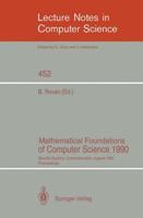 Mathematical Foundations of Computer Science 1990