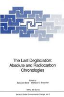 The Last Deglaciation: Absolute and Radiocarbon Chronologies