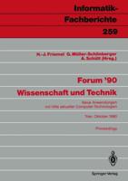 Forum '90 Wissenschaft Und Technik
