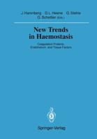 New Trends in Haemostasis Sitzungsber.Heidelberg 90