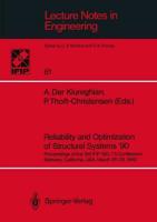 Reliability and Optimization of Structural Systems '90