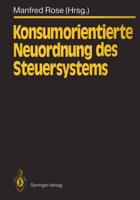 Konsumorientierte Neuordnung Des Steuersystems