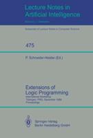 Extensions of Logic Programming Lecture Notes in Artificial Intelligence