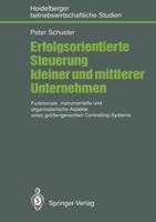 Erfolgsorientierte Steuerung Kleiner Und Mittlerer Unternehmen