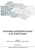 Automation and Systems Issues in Air Traffic Control
