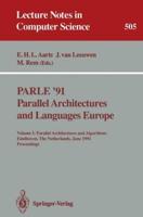 PARLE '91. Parallel Architectures and Languages Europe