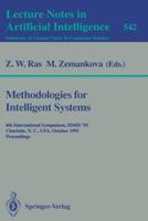 Methodologies for Intelligent Systems : 6th International Symposium, ISMIS '91, Charlotte, N.C., USA October 16-19, 1991. Proceedings