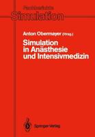 Simulation in Anästhesie Und Intensivmedizin