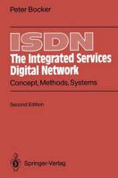 ISDN, the Integrated Services Digital Network