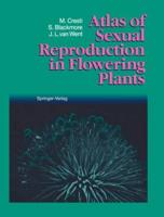 Atlas of Sexual Reproduction in Flowering Plants