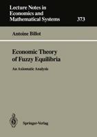 Economic Theory of Fuzzy Equilibria