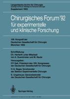 Chirurgisches Forum '92 Für Experimentelle Und Klinische Forschung Forumband