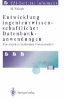 Entwicklung Ingenieurwissenschaftlicher Datenbankanwendungen