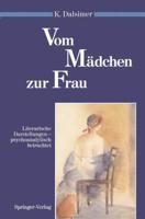 Vom Mädchen Zur Frau