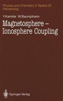 Magnetosphere-Ionosphere Coupling