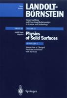 Interaction of Charged Particles and Atoms With Surfaces. Condensed Matter