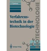 Verfahrenstechnik in der Biotechnologie