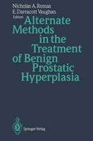 Alternate Methods in the Treatment of Benign Prostatic Hyperlasia