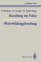 Teil 1 Beziehung Im Fokus Teil 2 Weiterbildungsforschung