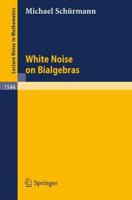White Noise on Bialgebras