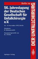 56. Jahrestagung Der Deutschen Gesellschaft Für Unfallchirurgie e.V