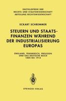 Steuern Und Staatsfinanzen Während Der Industrialisierung Europas Abteilung Rechtswissenschaft