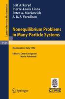Nonequilibrium Problems in Many-Particle Systems C.I.M.E. Foundation Subseries