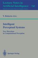 Intelligent Perceptual Systems Lecture Notes in Artificial Intelligence
